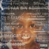 21 Savage: American Dream