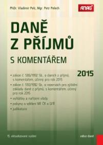 Daně z příjmů s komentářem 2015