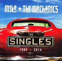 Mike -amp; The Mechanics: Singles: 1985-2014