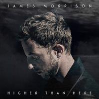 James Morrison: Higher Than Here