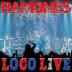 Ramones:  Loco Live (Rsd 2025) / 140Gr.