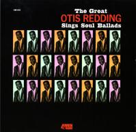 Otis Redding: The Great Otis Redding Sings Soul Ballads LP