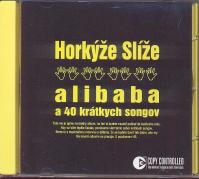 Horkyze Slize: Alibaba A 40 Kratkych