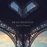 Brad Mehldau: Apr-amp;#232,s Fauré