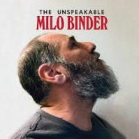 Binder, Milo:  Unspeakable Milo Binder / Booklet