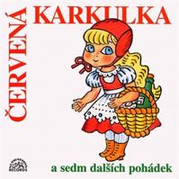 Červená Karkulka a sedm dalších pohádek - CD