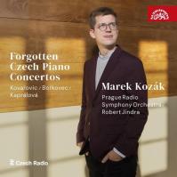 Kovařovic / Bořkovec / Kaprálová: Forgotten Czech Piano Concertos