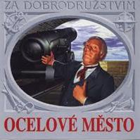 Ocelové město - CD