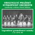 Originální pražský synkopický orchestr: Legendární gramofonové snímky z let 1976–1989