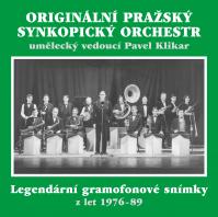 Originální pražský synkopický orchestr: Legendární gramofonové snímky z let 1976–1989