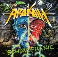 Arakain: Schizofrenie