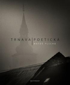 Trnava poetická