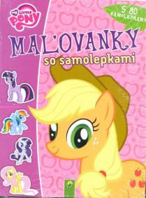 Maľovanky so samolepkami - My Little Pony