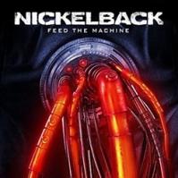 Nickelback: Feed the Machine