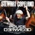 Stewart Copeland: Police Deranged For Orchestra