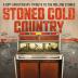 Stoned Cold Country LP