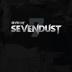 Sevendust: Seven of Sevendust