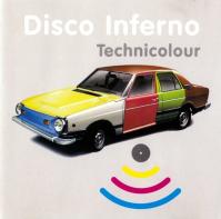 Disco Inferno:  Technicolour