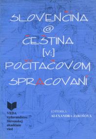 Slovenčina a čeština v počítačovom spracovaní