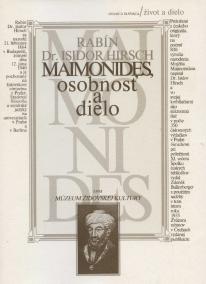 Maimonides, osobnosť a dielo