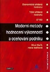 Moderní metody hodnocení výkonnosti a oceňování podniku