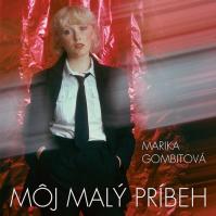 Marika Gombitová: Môj malý príbeh