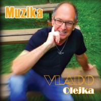 Vlado Olejka: Muzika