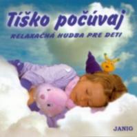 Relaxačná hudba: Tíško počúvaj