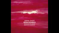 Anna Gadt: Renaissance