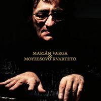 Marián Varga, Moyzesovo kvarteto: Marián Varga -amp; Moyzesovo kvarteto LP