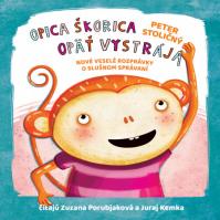 Opica Škorica opäť vystrája (audiokniha na CD)