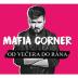 Mafia Corner: Od večera do rána