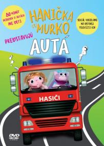 Hanička a Murko: Hanička a Murko predstavujú autá