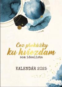 Som idealista: Kalendár 2025 (nástenný kalendár)