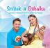 Sníček a Dúhalka: Sníček a Dúhalka - CD