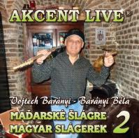 Akcent Live: Maďarské šlágre / Magyar slágerek 2