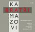 Bratři Karamazovi - CD