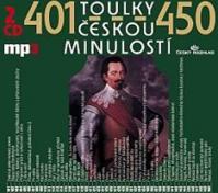 Toulky českou minulostí 401-450 - 2CD/mp3