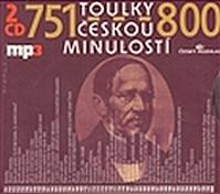 Toulky českou minulostí 751-800 - 2CD/mp3