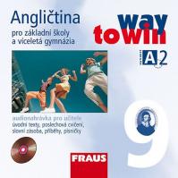 Angličtina 9 pro ZŠ a víceletá gymnázia Way to Win - CD /2 ks/ pro učitele