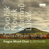 Prague Mixed Choir -amp; Jiří Petrdlik: Pocta českým tvůrcům