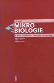 Lékařská mikrobiologie - Bakteriologie, virologie, parazitologie