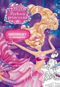 Barbie - Perlová princezná – Maľovanky so samolepkami