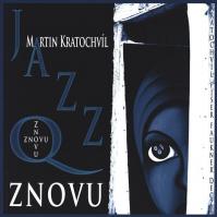 Jazz Q: Znovu