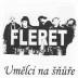 Fleret: Umělci na šňůře 1983 - 2013