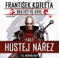 Fakt hustej nářez - Bratrstvo krve 2 - C