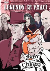 Legendy se vrací - Slovo chlapa - CD + DVD