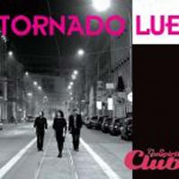 Tornado Lue: Live Nu Spirit Club