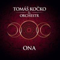 Tomáš Kočko -amp; Orchestr: Ona