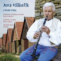 Jura Miškeřík: Jura Miškeřík z Hrubé Vrbky